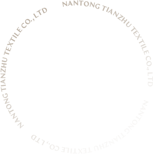 Nantong Tianzhu Textile Co., Ltd